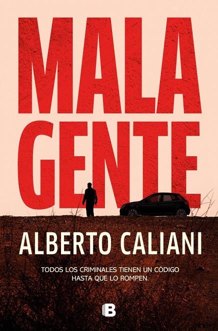 Mala gente | 9788466684569 | Alberto Caliani