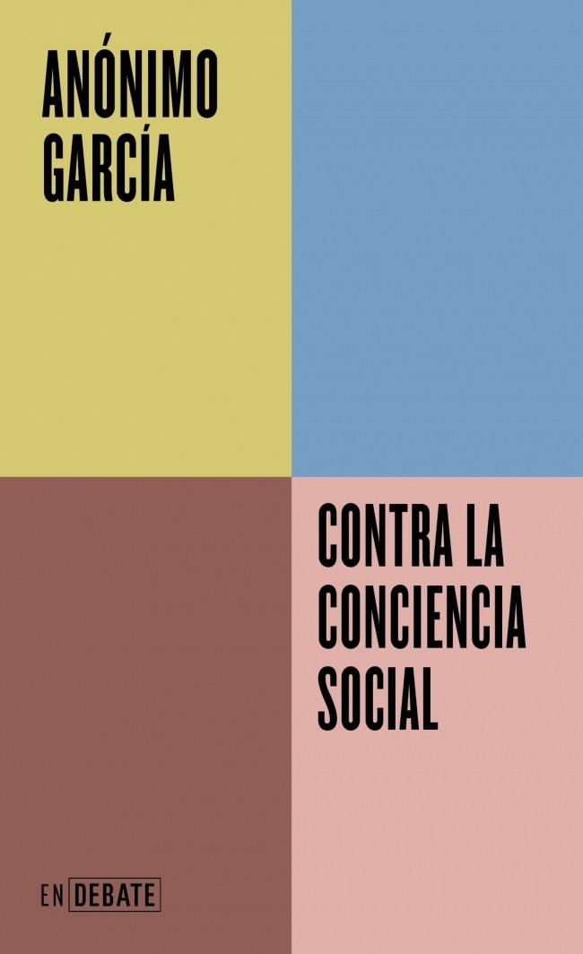 Contra la conciencia social | 9791387904128 | Anónimo García