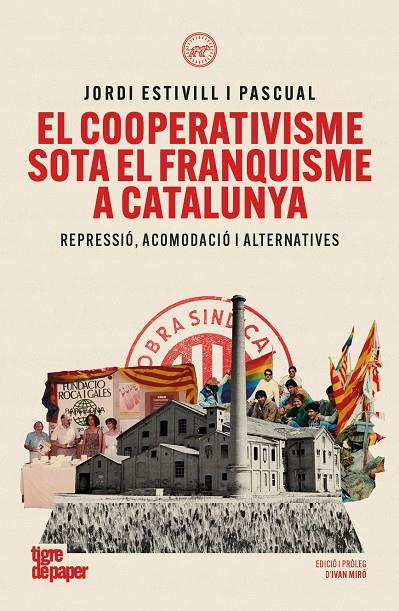 El cooperativisme sota el franquisme a Catalunya | 9791387645304 | Jordi Estivill i Pascual