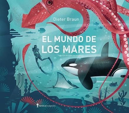 El mundo de los mares | 9791387922979 | Dieter Braun
