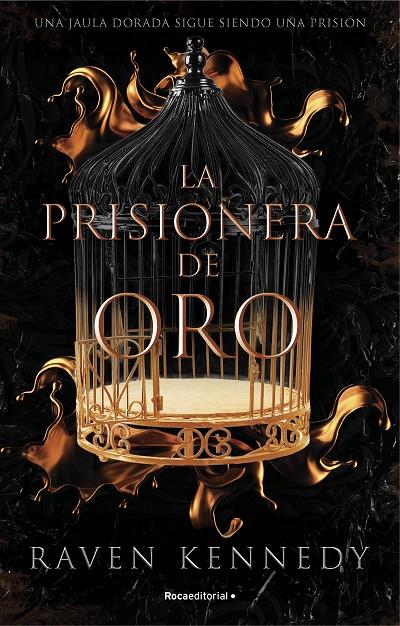 La prisionera de oro (Prisionera plateada; 1) | 9788419283177 | Raven Kennedy