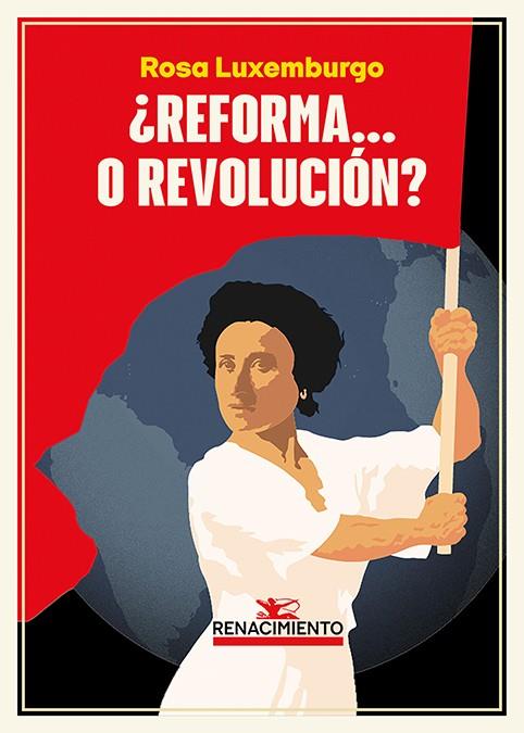 ¿Reforma... o revolución? | 9791387552763 | Rosa Luxemburgo