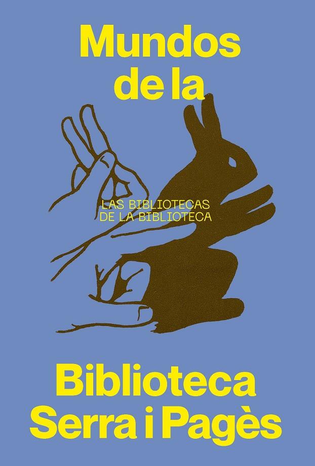 Mundos de la Biblioteca Serra i Pagès | 9788491567134