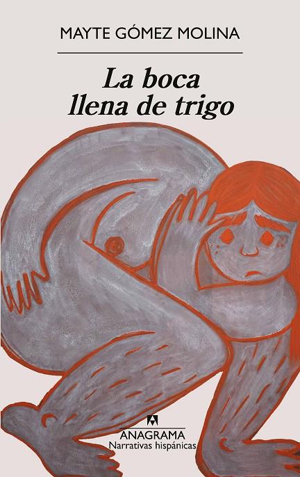 La boca llena de trigo | 9788433949172 | Mayte Gómez Molina