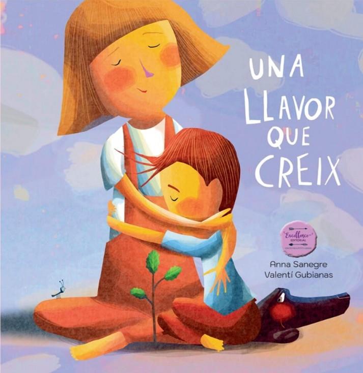 Una llavor que creix | 9788412887037 | Anna Sanegre ; Valentí Gubianas