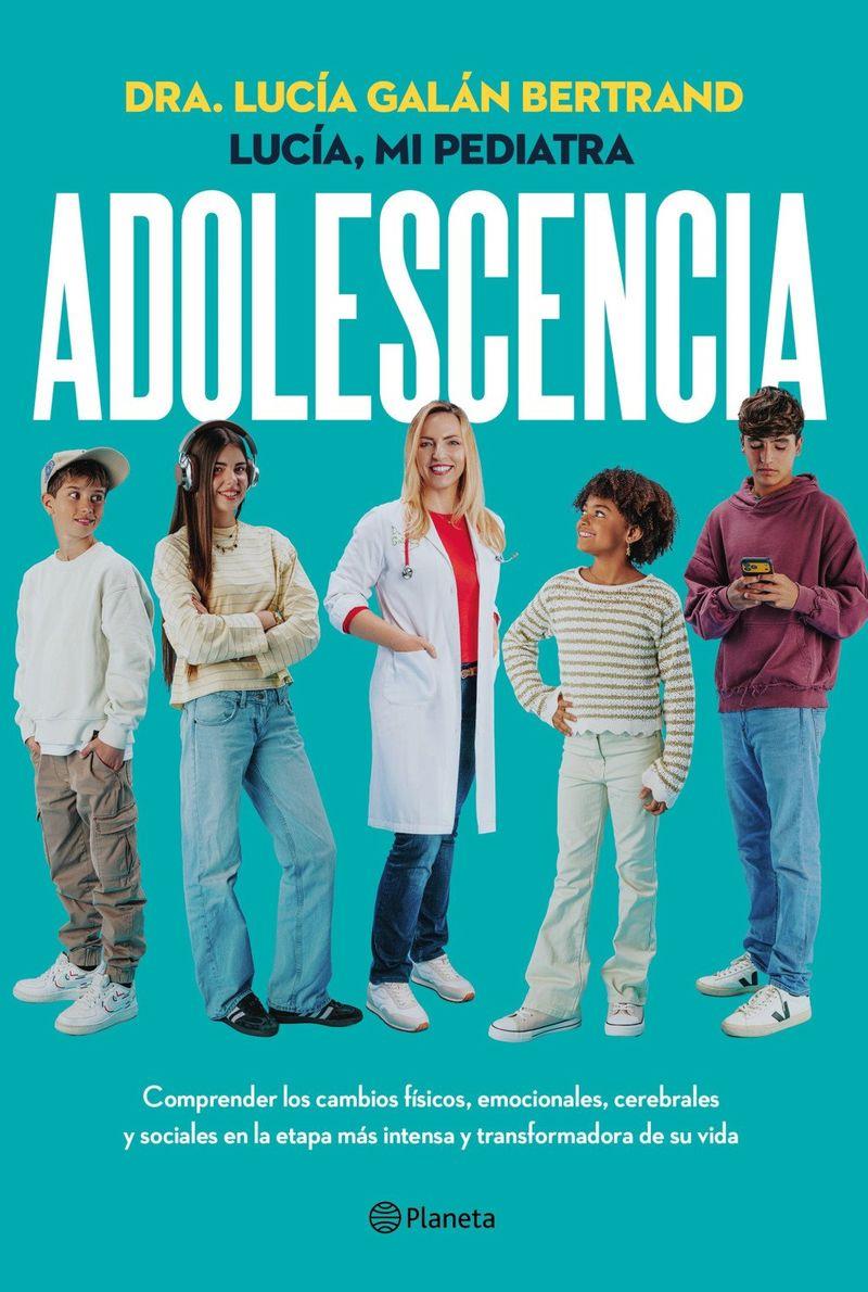 Adolescencia | 9788408324980 | Lucía Galán Bertrand