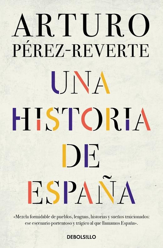 Una historia de España | 9788466359641 | Arturo Pérez-Reverte