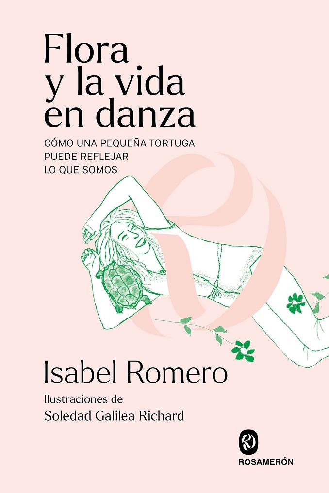 Flora y la vida en danza | 9788412980028 | Isabel Romero Reche
