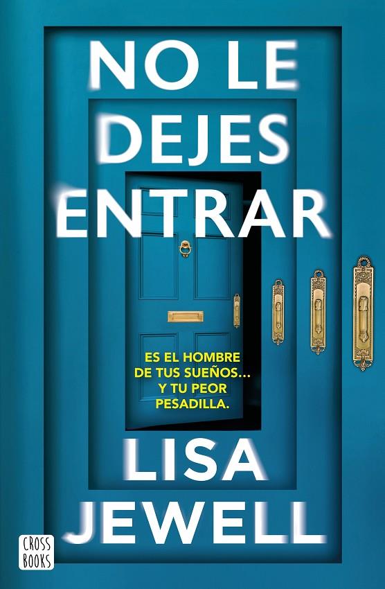 No le dejes entrar | 9788408308621 | Lisa Jewell