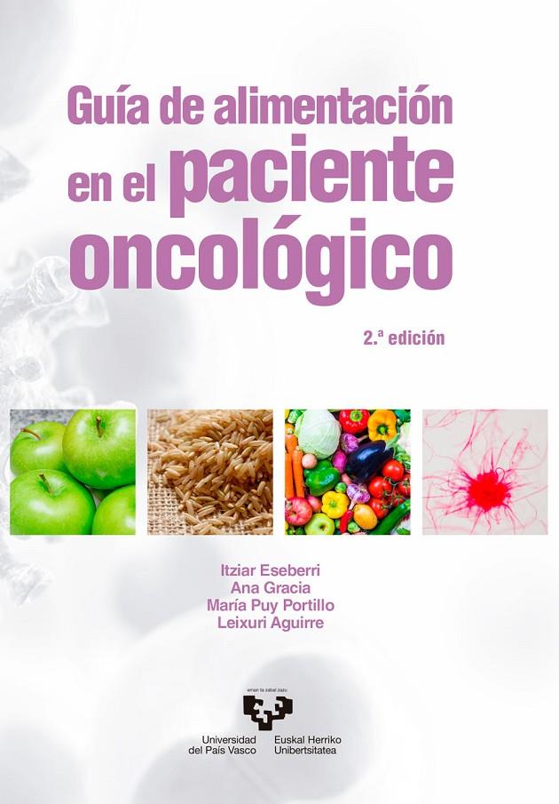 Guía de alimentación en el paciente oncológico | 9788413196596 | Itziar Eseberri ; Ana Gracia ; María Puy Portillo ; Leixuri Aguirre