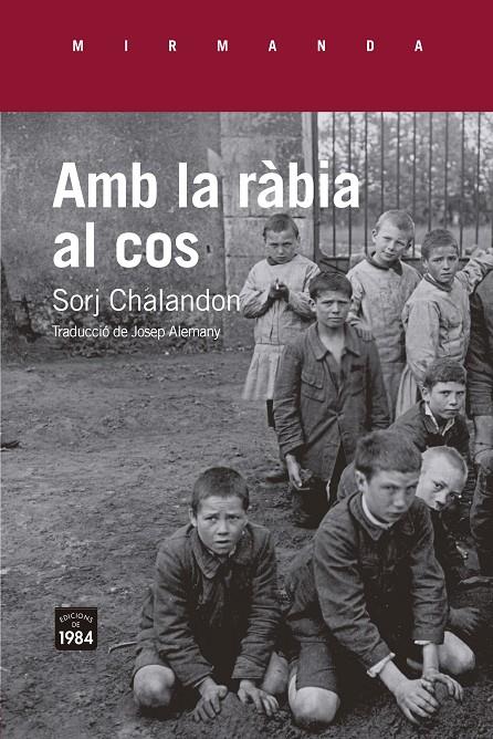 Amb la ràbia al cos | 9791387757069 | Sorj Chalandon