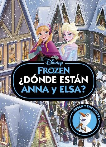 Frozen : ¿Dónde están Anna y Elsa? | 9788419547781