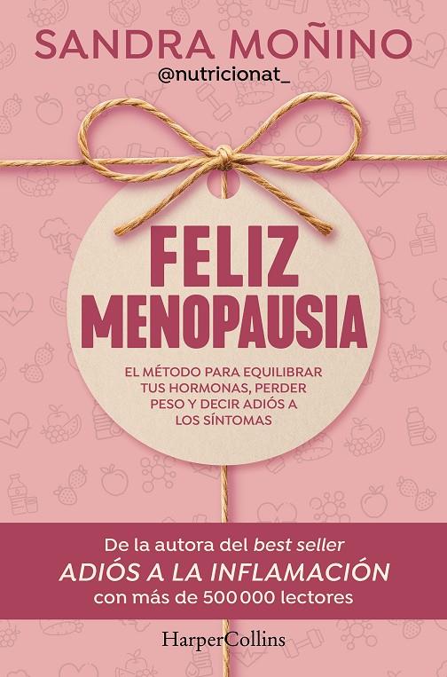 Feliz menopausia | 9788410644953 | Sandra Moñino