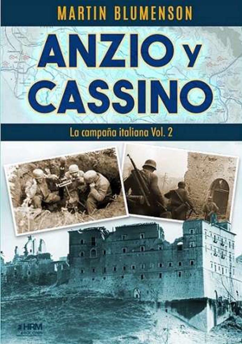 Anzio y Cassino (La campaña italiana; 2) | 9791399006117 | Martin Blumenson