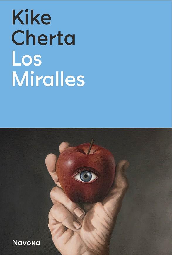 Los Mirallles | 9788419552112 | Kike Cherta