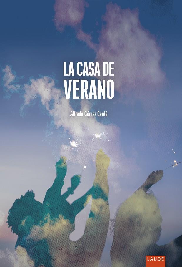 La casa de verano | 9788414024904 | Alfredo Gómez Cerdá