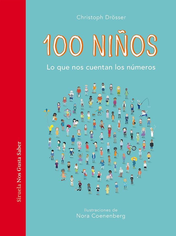 100 niños | 9788418708497 | Christoph Drösser ; Nora Coenenberg