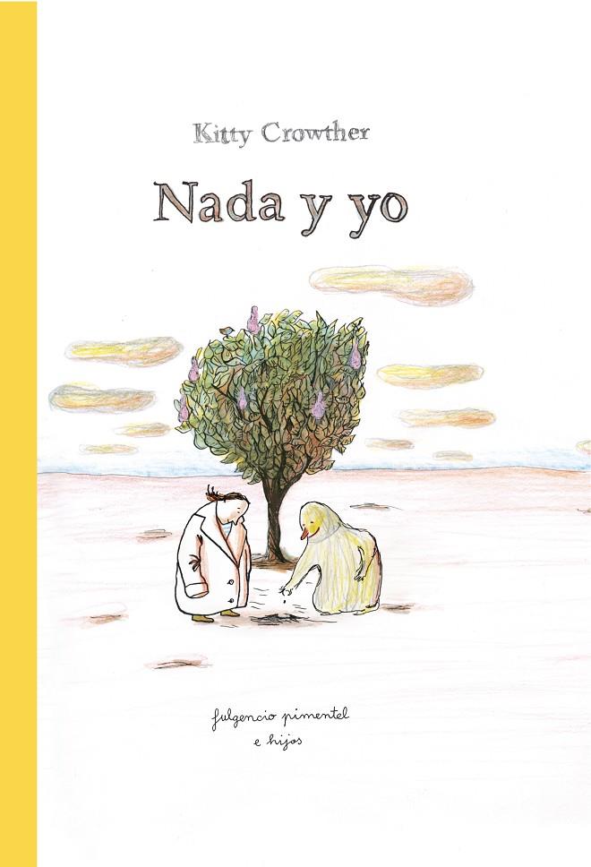 Nada y yo | 9788419737557 | Kitty Crowther