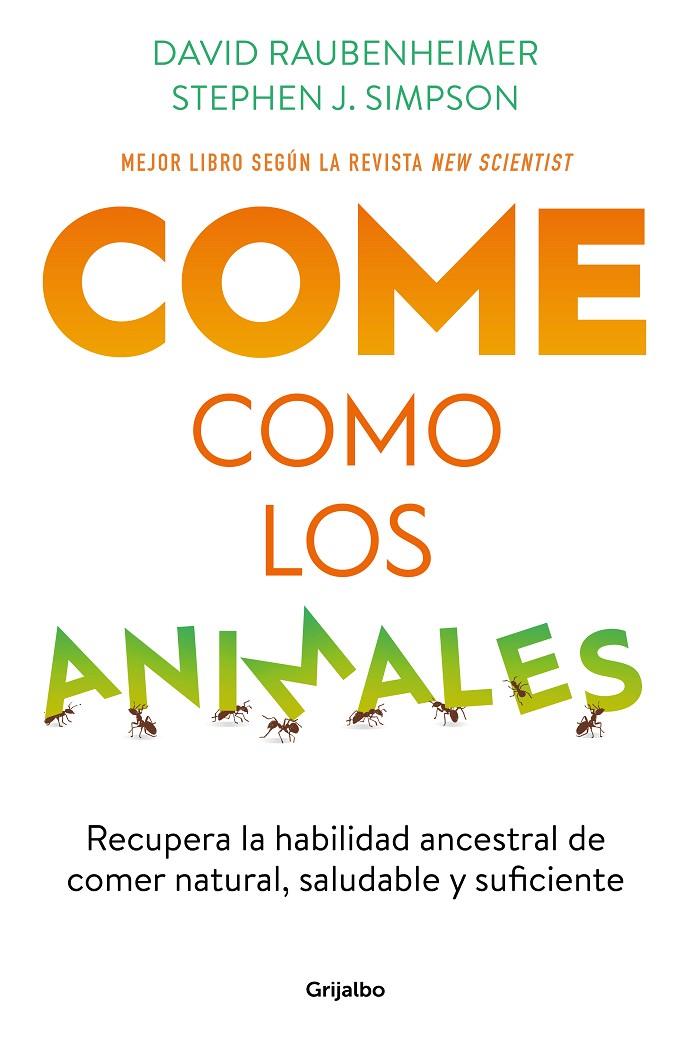 Come como los animales | 9788425363696 | David Raubenheimer ; Stephen J. Simpson