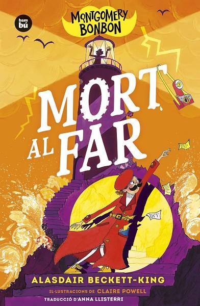Mort al far (Montgomery Bonbon; 2) | 9788410860025 | Alasdair Beckett-King
