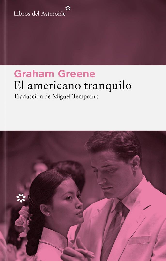 El americano tranquilo | 9788410178915 | Graham Greene