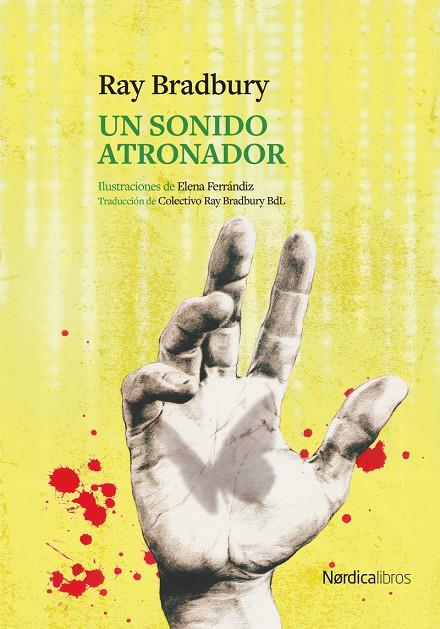 Un sonido atronador | 9791388306051 | Ray Bradbury ; Elena Ferrándiz Rueda
