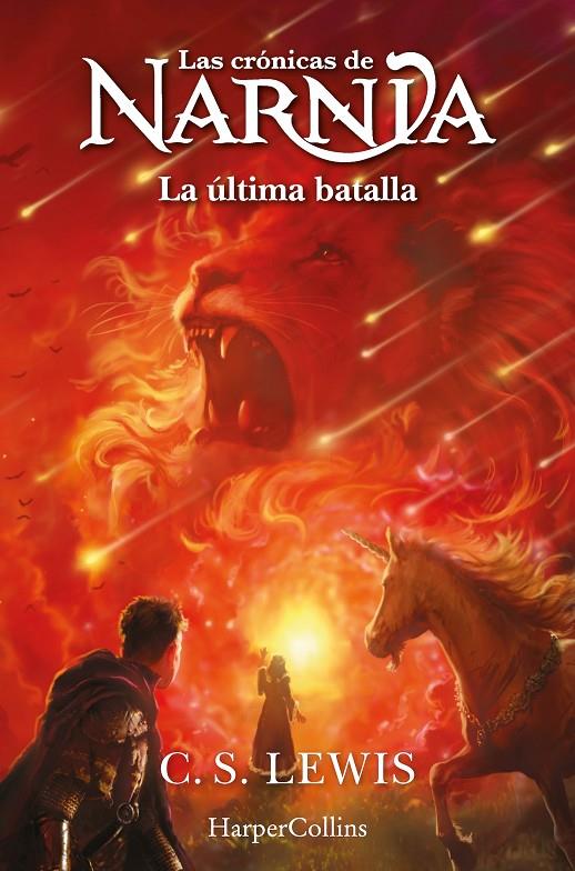 La última batalla (Las crónicas de Narnia; 7) | 9788419802453 | C.S. Lewis