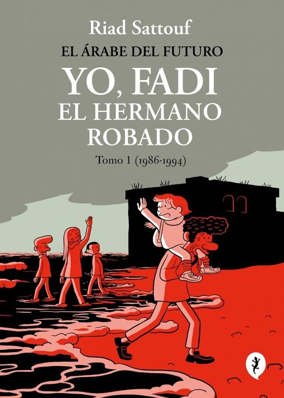 Yo, Fadi, el hermano robado (El árabe del futuro; 1) (1986-1994) | 9788419981257 | Riad Sattouf