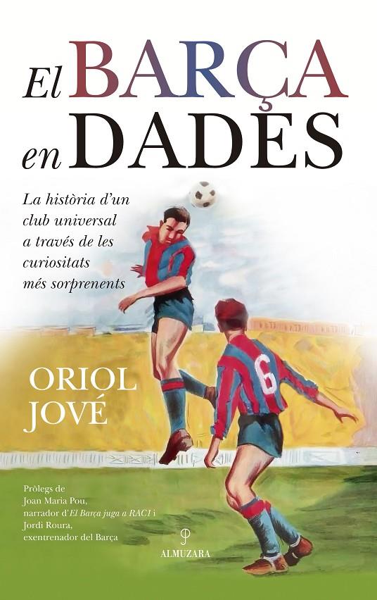 El Barça en dades | 9788410529632 | Oriol Jové