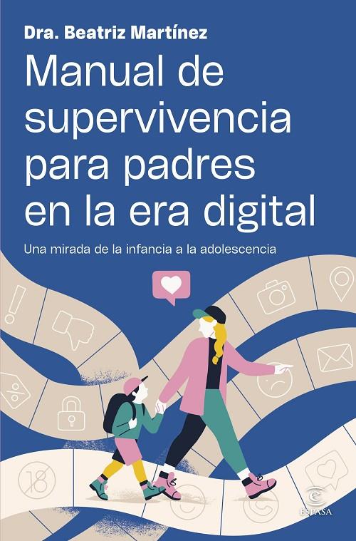 Manual de supervivencia para padres en la era digital | 9788467080551 | Beatriz Martínez