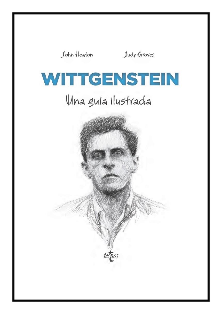 Wittgenstein | 9788430993642 | John Heaton ; Judy Groves