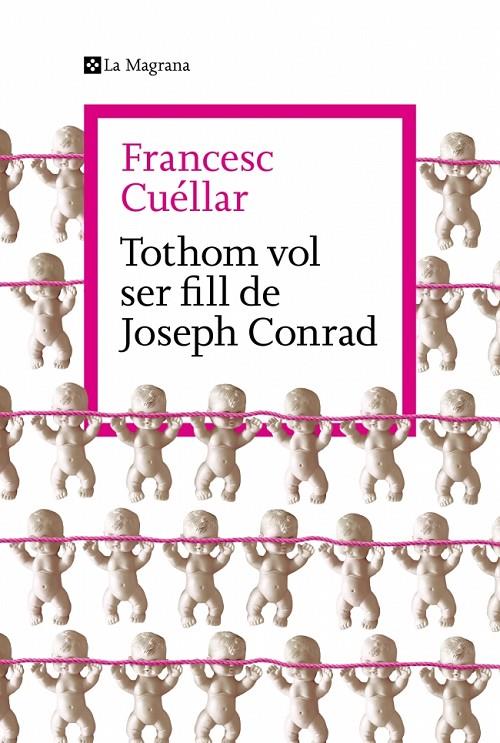 Tothom vol ser fill de Joseph Conrad | 9788419334763 | Francesc Cuéllar
