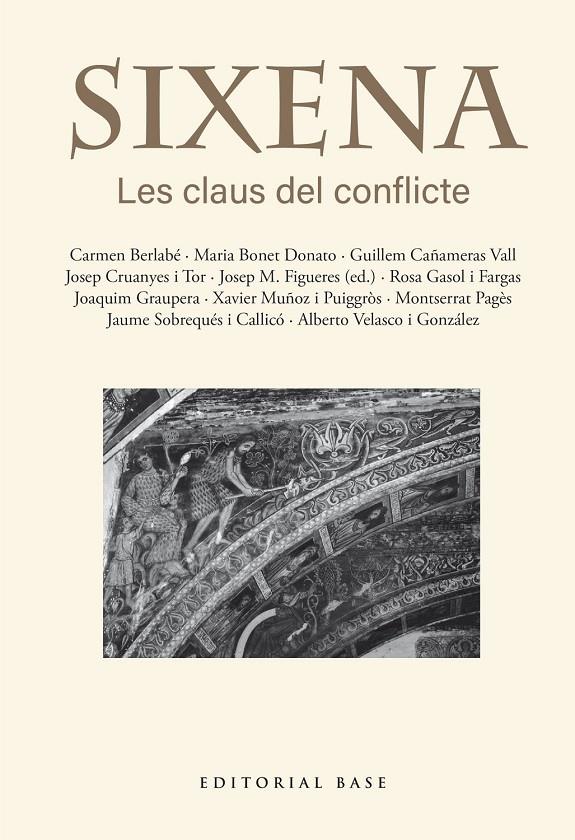 Sixena : les claus del conflicte | 9791387728403 | Josep Maria Figueres ; Carmen Berlabé ; Maria Bonet ; Guillem Cañameras