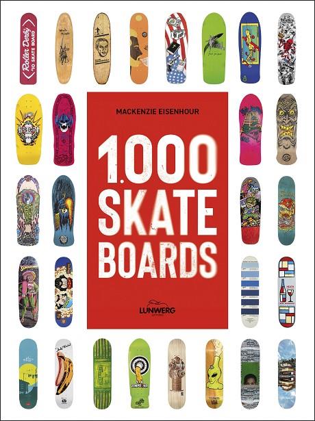 1.000 skateboards | 9791387761417 | Mackenzie Eisenhour