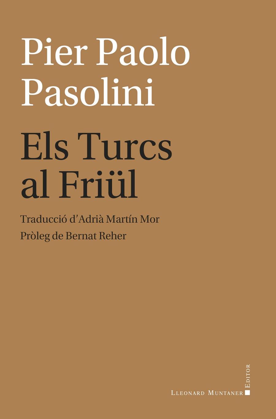 Els Turcs al Friül | 9788410377684 | Pier Paolo Pasolini