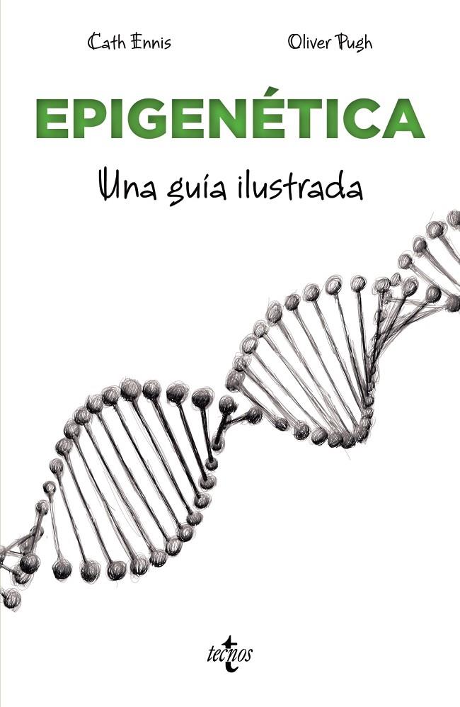 Epigenética | 9788430991679 | Cath Ennis ; Oliver Pugh