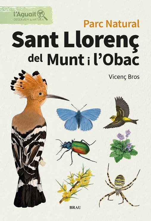 Parc Natural  Sant Llorenç de Munt i l'Obac | 9791387701055 | Vicenç Bros