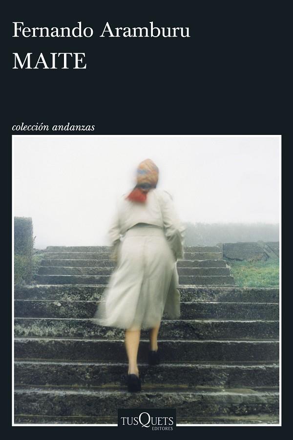 Maite | 9788411077484 | Fernando Aramburu