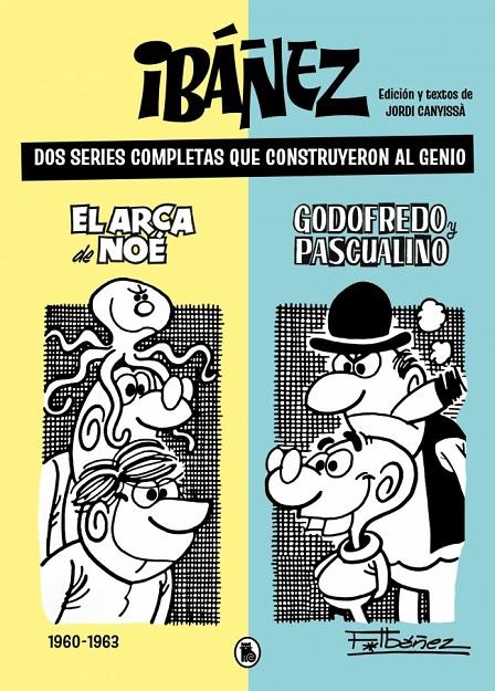 El arca de Noé ; Godofredo y Pascualino | 9788402431424 | Francisco Ibáñez ; Jordi Canyissà