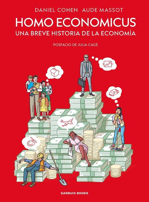 Homo economicus : una breve historia de la economía | 9788419393838 | Daniel Cohen ; Aude Massot