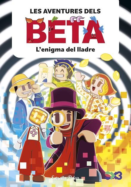 L'enigma del lladre (Les aventures dels Beta; 5) | 9791387903947 | Lola P. ; Alba Anglés