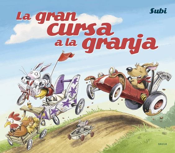 La gran cursa a la granja | 9788447957521 | Subi