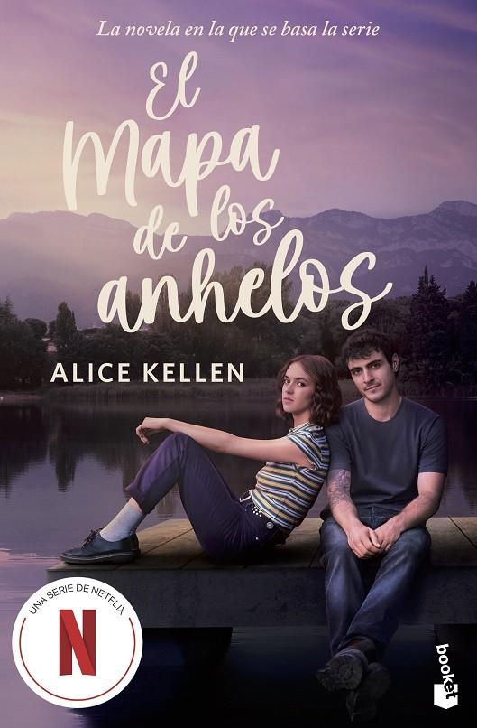 El mapa de los anhelos | 9788408321972 | Alice Kellen