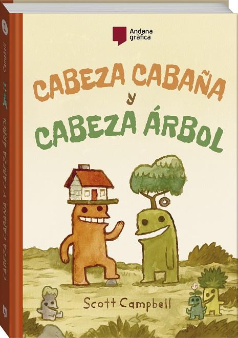 Cabeza Cabaña y Cabeza Árbol | 9788419605368 | Scott Campbel