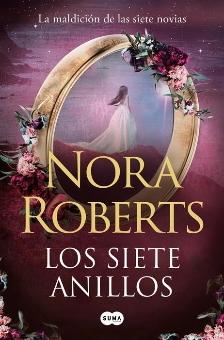 Los siete anillos (La maldición de las siete novias; 3) | 9791387512408 | Nora Roberts