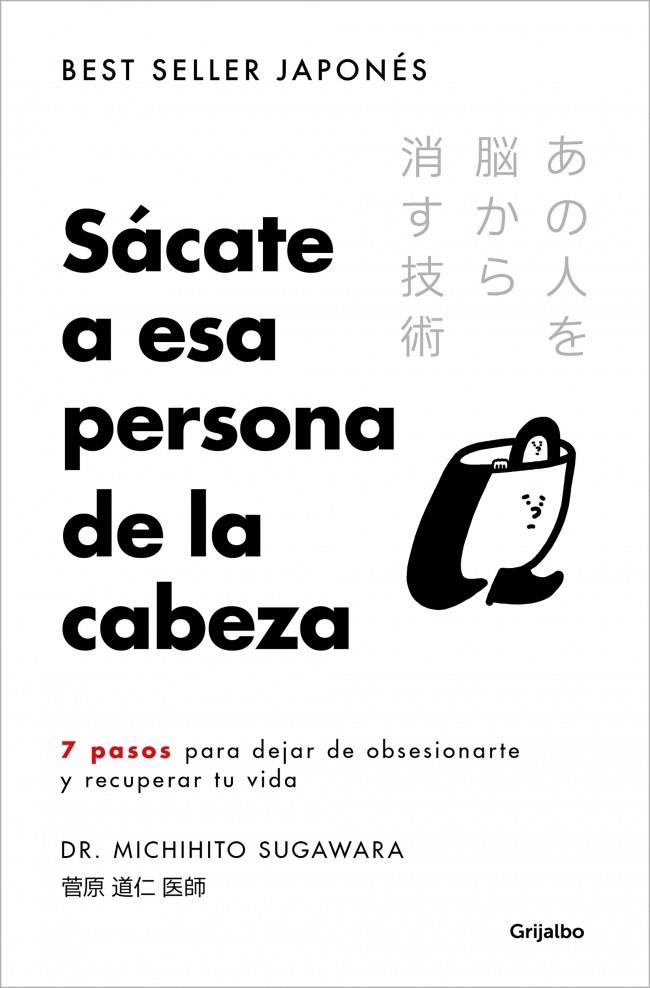 Sácate a esa persona de la cabeza | 9788425373121 | Michihito Sugawara