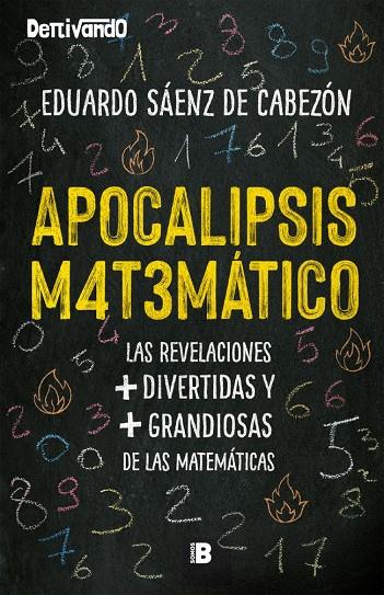 Apocalipsis matemático | 9788417809041 | Eduardo Sáenz de Cabezón