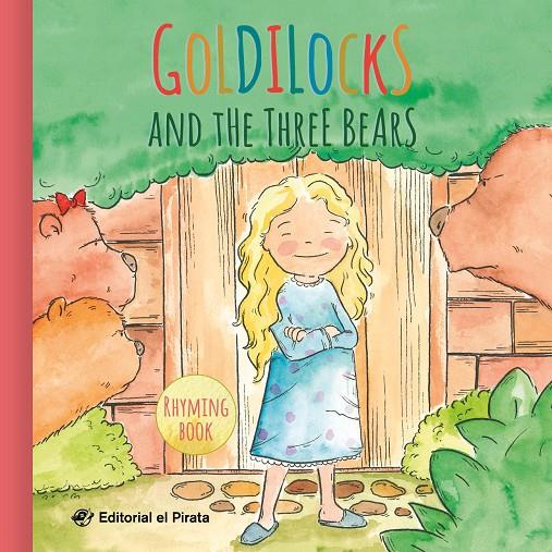 Goldilocks and the three bears | 9788417210359 | Jose Sénder ; Laia Guerrero
