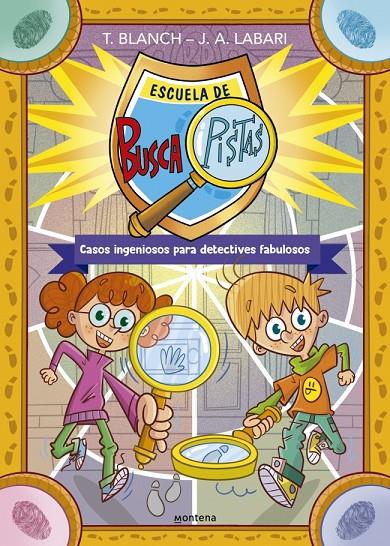 Escuela de Buscapistas : Casos ingeniosos para detectives fabulosos | 9788410396661 | Teresa Blanch ; José Ángel Labari