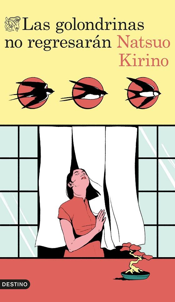 Las golondrinas no regresarán | 9788423370405 | Natsuo Kirino